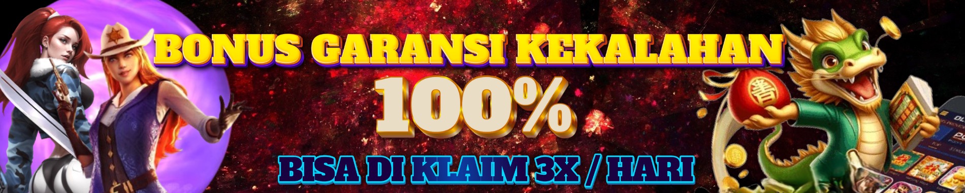 Bonus  Garansi Kekalahan 100% ( Deposit Tanpa Resiko Setiap Hari )